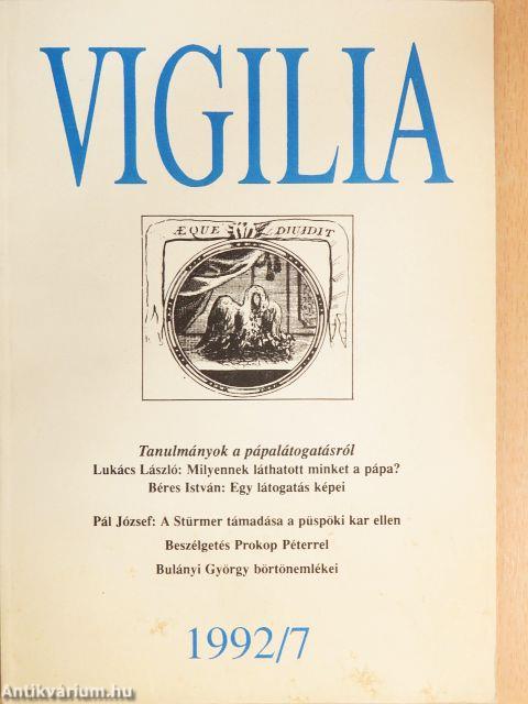 Vigilia 1992. július