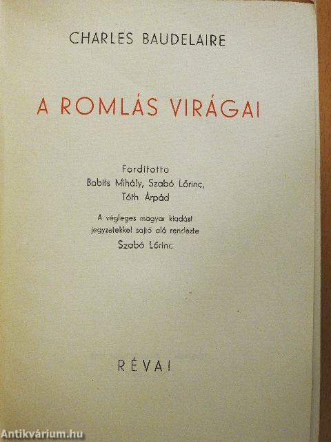 A romlás virágai