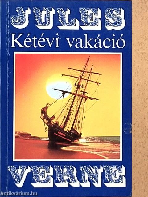 Kétévi vakáció