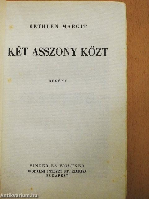 Két asszony közt