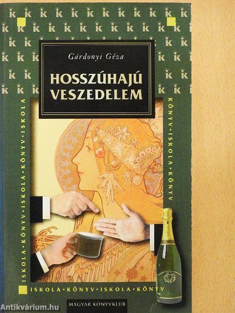 Hosszúhajú veszedelem