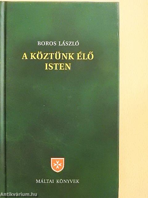 A köztünk élő Isten