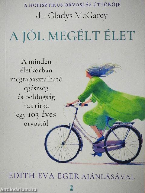 A jól megélt élet