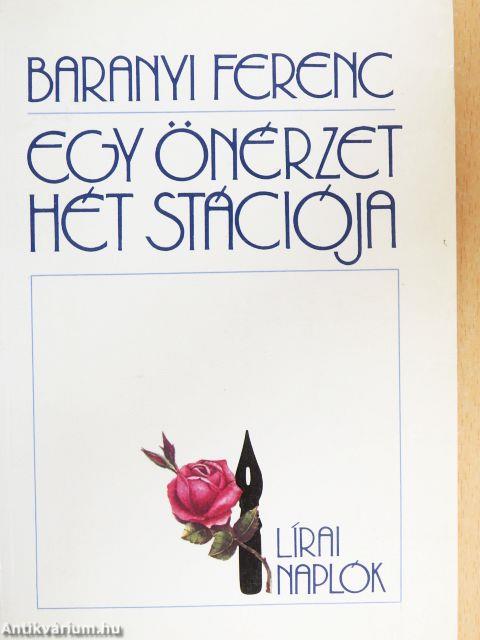 Egy önérzet hét stációja