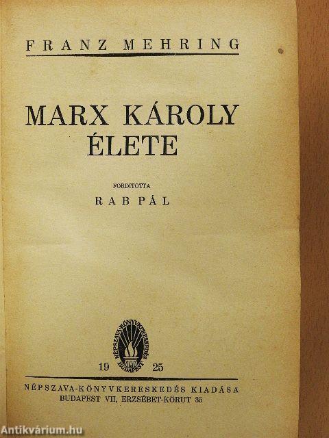 Marx Károly élete