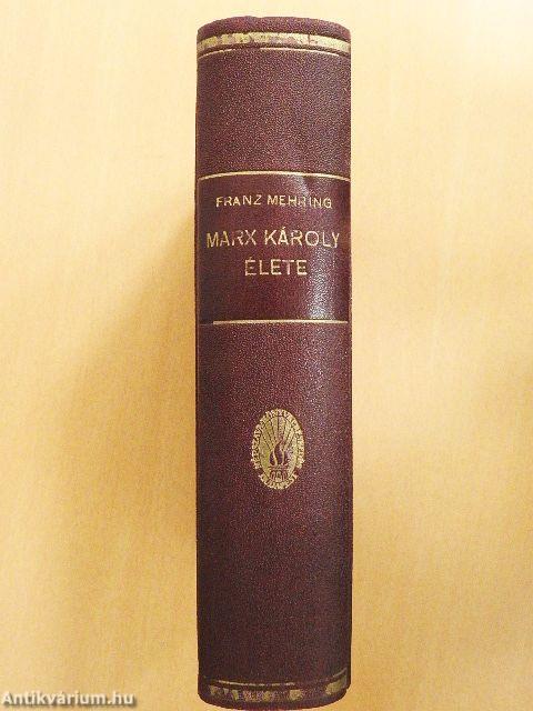 Marx Károly élete