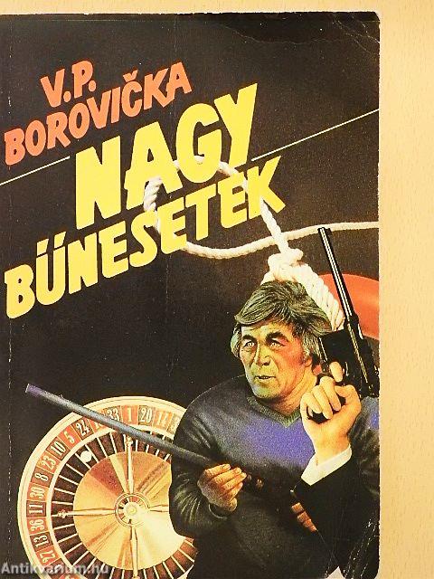 Nagy bűnesetek I.
