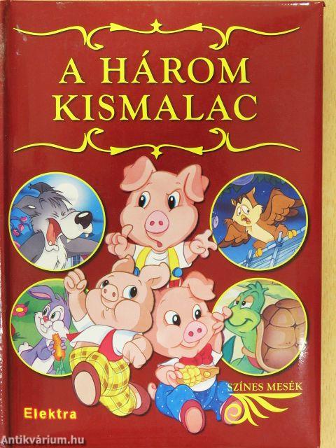 A három kismalac