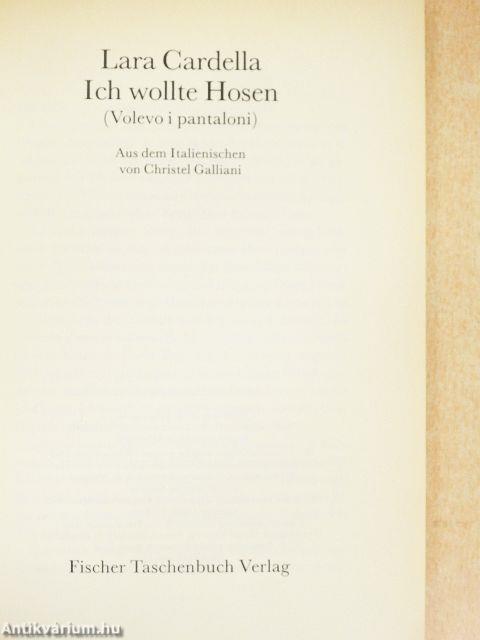 Ich wollte Hosen