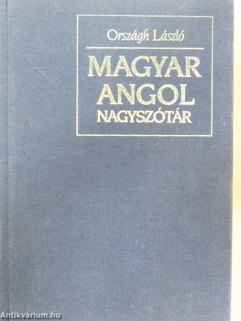 Magyar-angol nagyszótár 1-2.