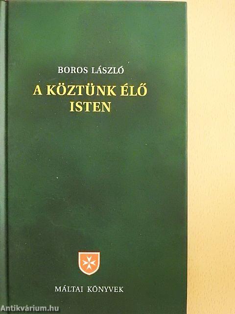 A köztünk élő Isten