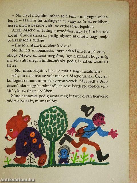 A nagyhatalmú sündisznócska