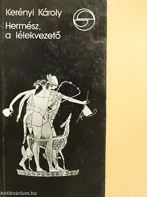 Hermész, a lélekvezető