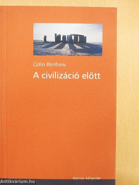 A civilizáció előtt