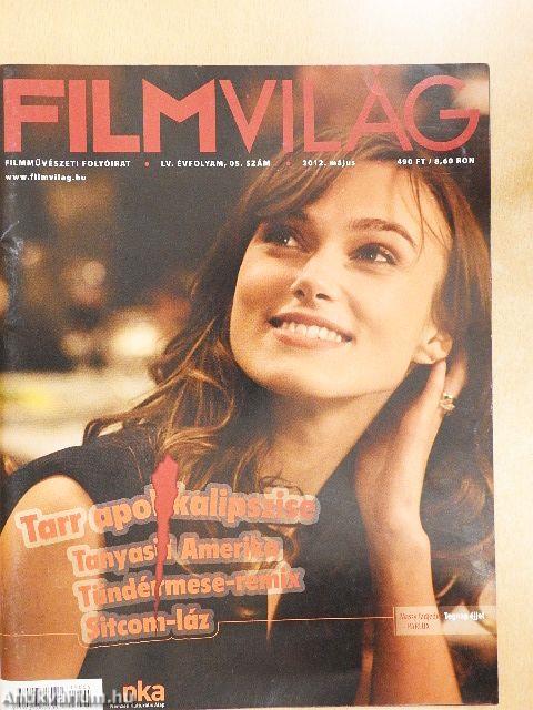 Filmvilág 2012. május
