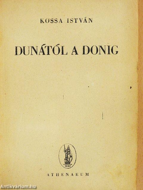 Dunától a Donig