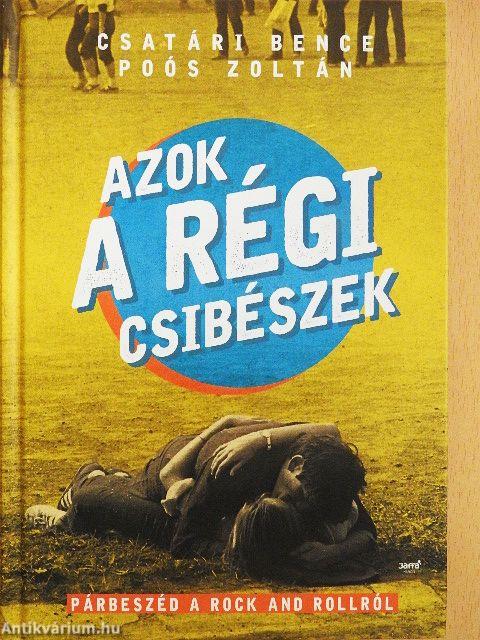 Azok a régi csibészek