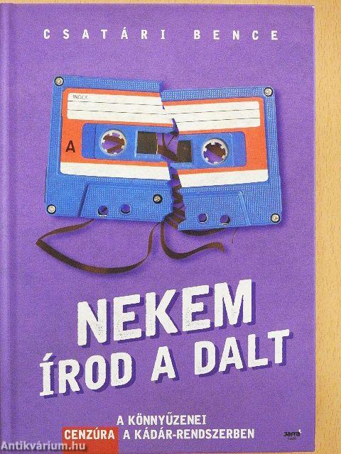 Nekem írod a dalt