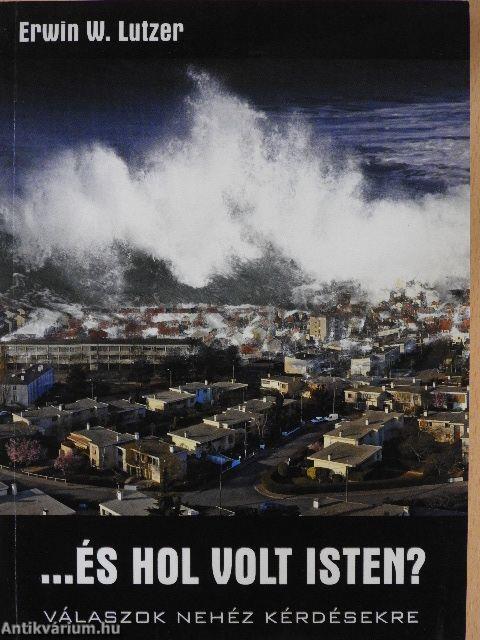 ...és hol volt Isten?