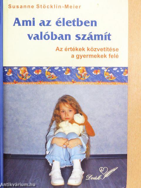 Ami az életben valóban számít