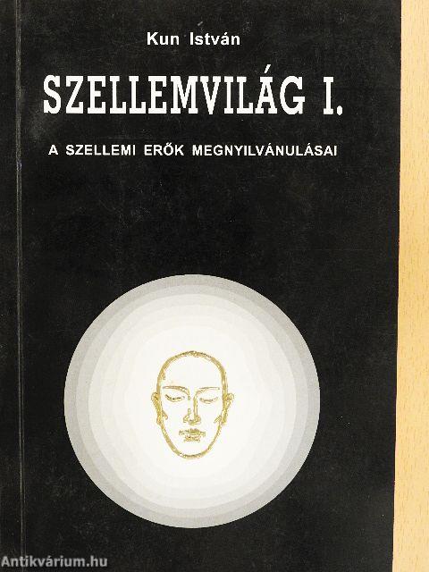 Szellemvilág I-II.