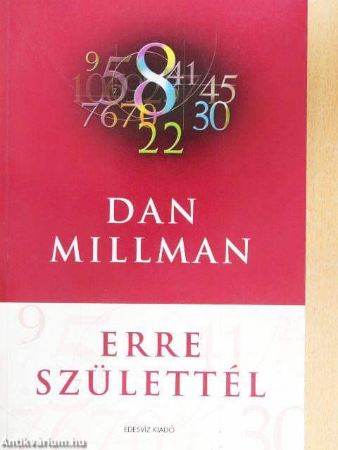 Erre születtél