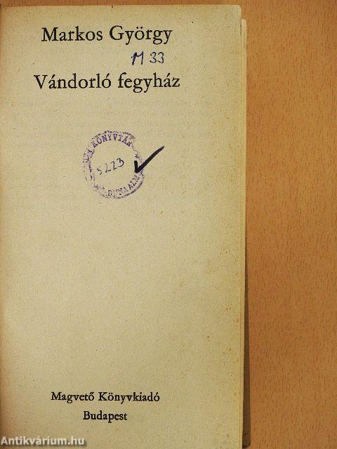 Vándorló fegyház