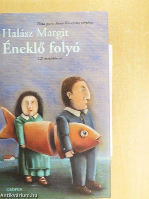 Éneklő folyó - CD-vel