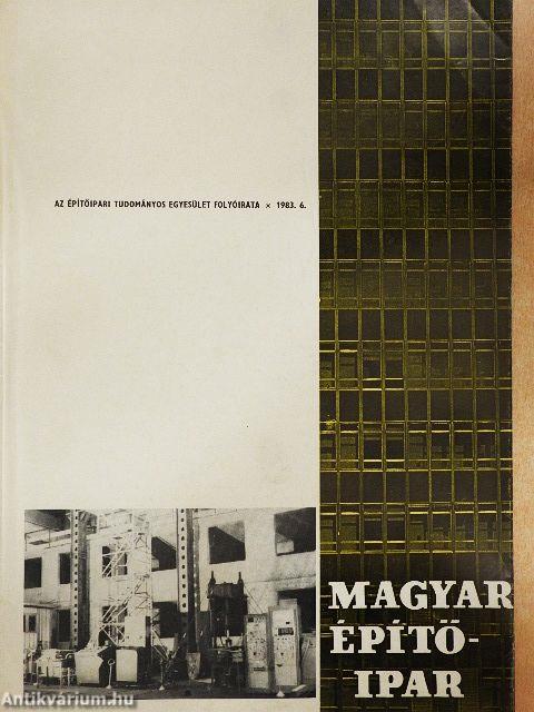 Magyar Építőipar 1983/6.