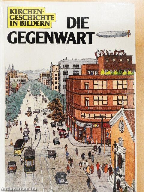 Die Gegenwart