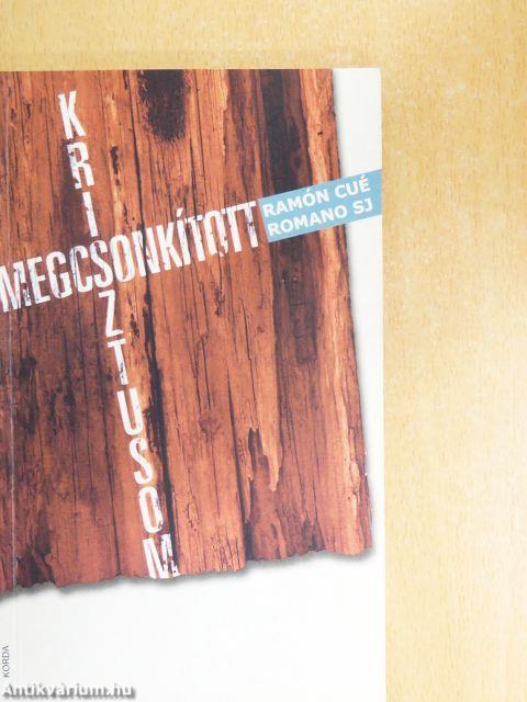 Megcsonkított Krisztusom