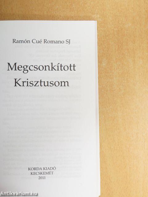 Megcsonkított Krisztusom