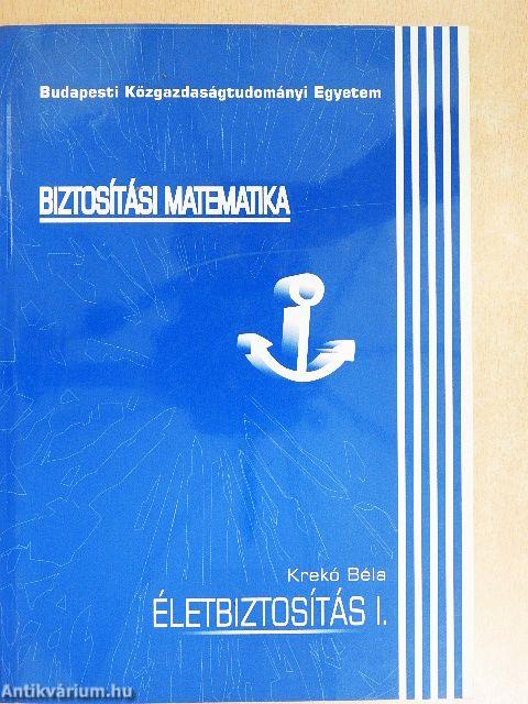 Életbiztosítás I.
