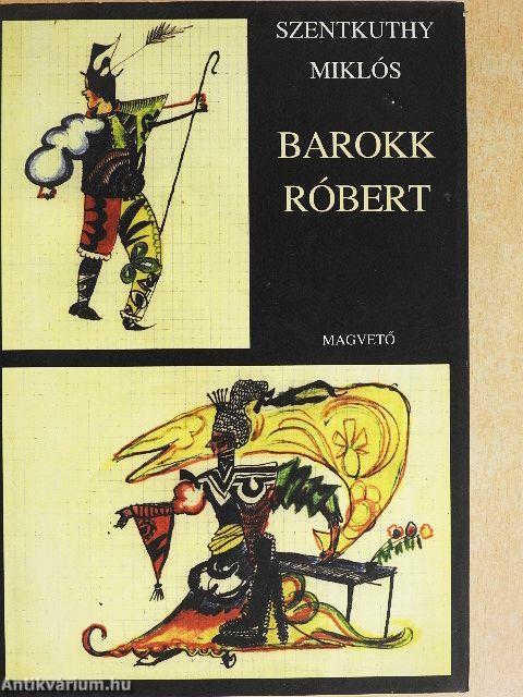 Barokk Róbert