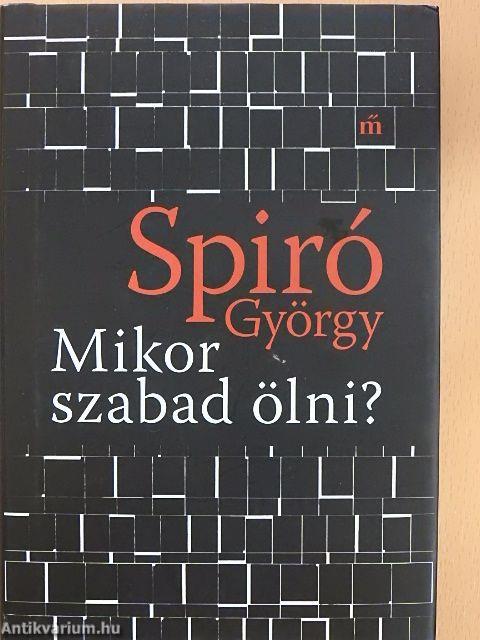 Mikor szabad ölni?