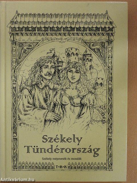 Székely Tündérország