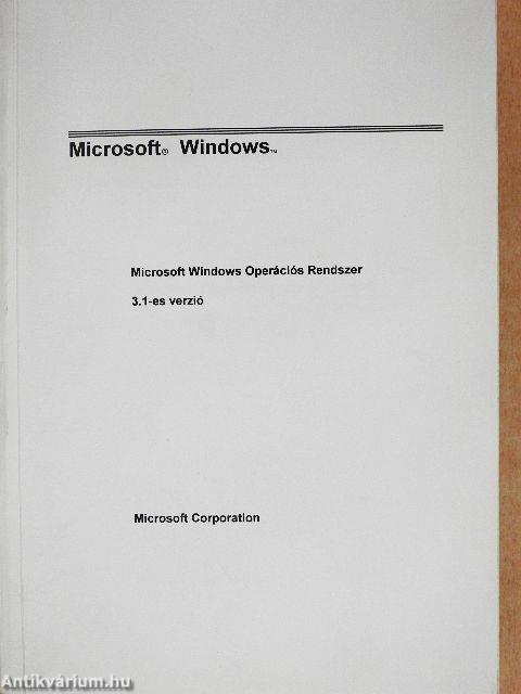 Microsoft Windows Operációs Rendszer 3.1-es verzió