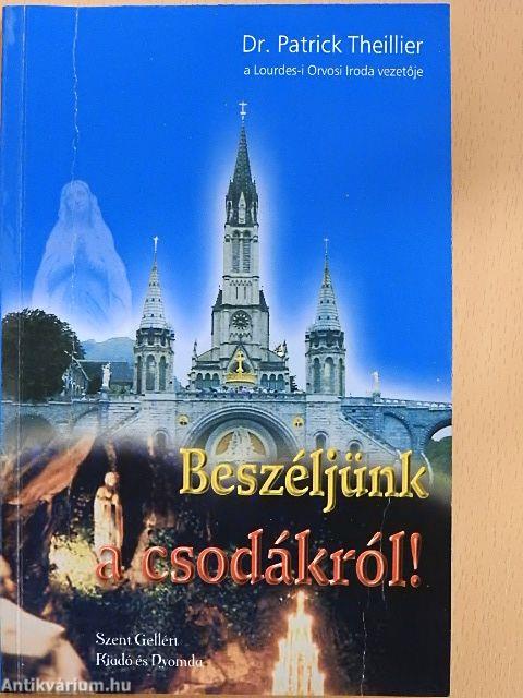 Beszéljünk a csodákról!