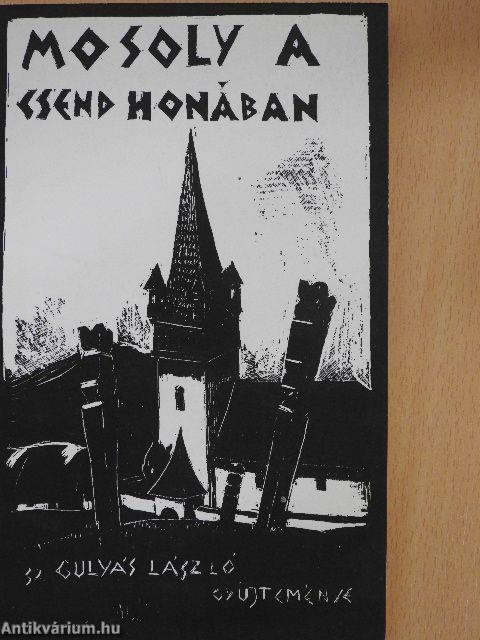 Mosoly a csend honában