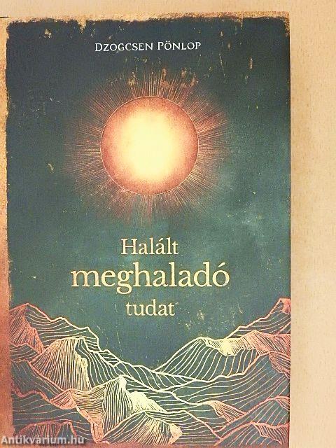 Halált meghaladó tudat