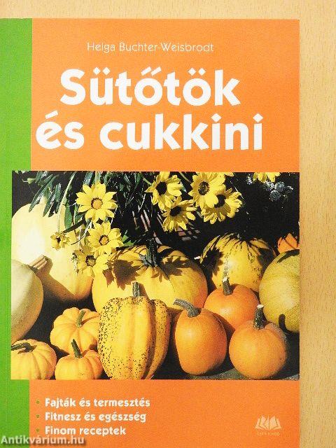 Sütőtök és cukkini