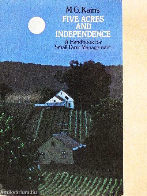 Five Acres and Independence