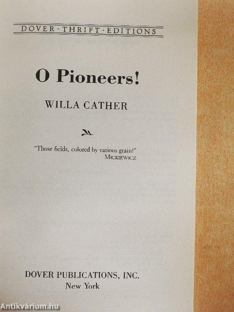 O Pioneers!