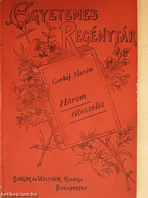 Három elbeszélés