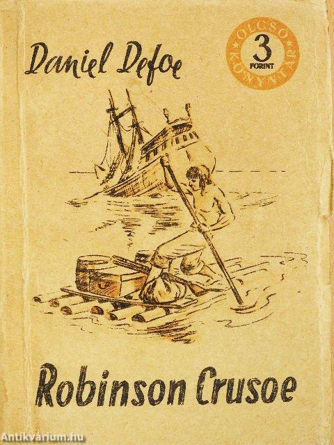 Robinson Crusoe I-II.