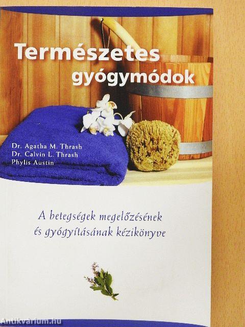 Természetes gyógymódok