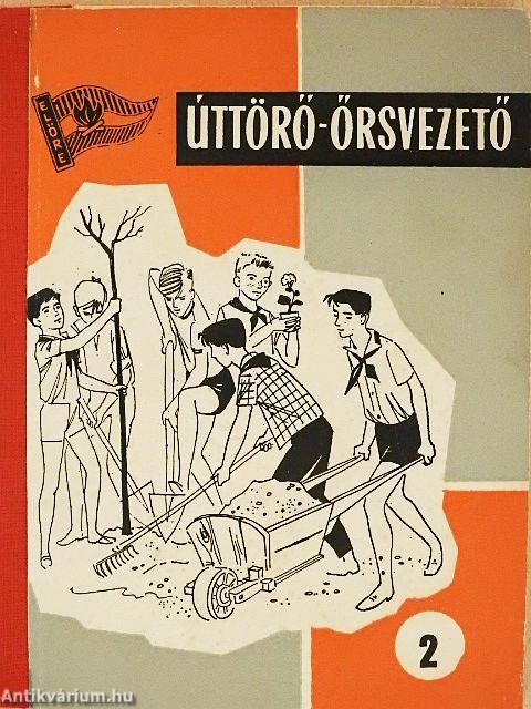 Úttörő-őrsvezető 2.