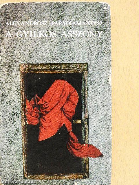 A gyilkos asszony