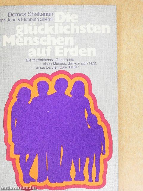 Die glücklichsten Menschen auf Erden