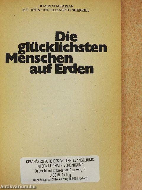 Die glücklichsten Menschen auf Erden